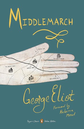 The book cover to Middlemarch by George Eliot.